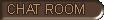 Chat room